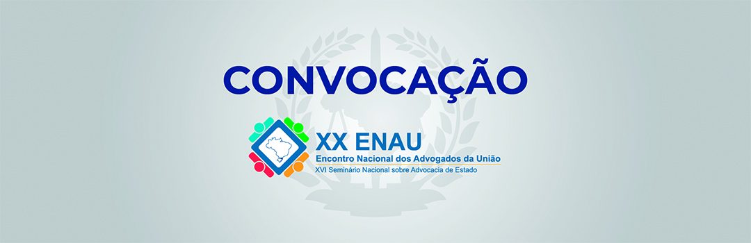 ANAUNI PUBLICA EDITAL DE CONVOCAÇÃO PARA AGO QUE ACONTECE NO XX ENAU