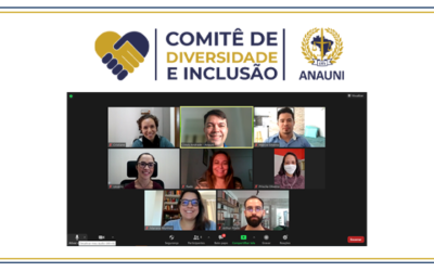 COMITÊ DE DIVERSIDADE E INCLUSÃO DA ANAUNI REALIZA REUNIÃO INAUGURAL