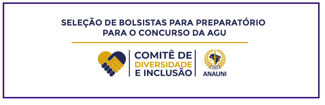 SELEÇÃO DE BOLSISTAS PARA PREPARATÓRIO PARA O CONCURSO DA AGU