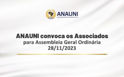 ANAUNI convoca os associados para Assembleia Geral Ordinária 2023